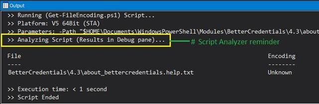 PowerShell Studio adds a reminder to the Output Pane
