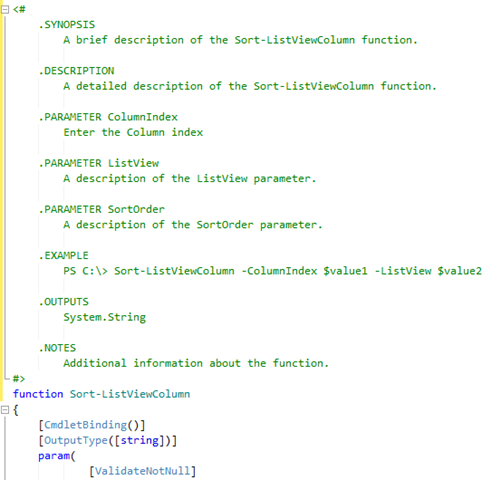 nclude a .PARAMETER entry for each parameter an .EXAMPLE entry