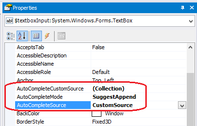set AutoCompleteMode to SuggestAppend and AutoCompleteSource to CustomSource