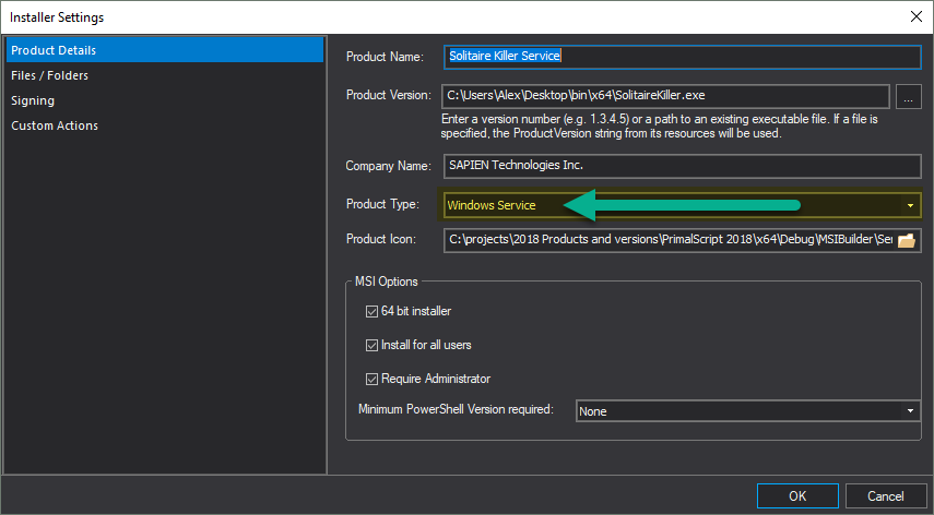 select Windows Service as the ‘Product Type’